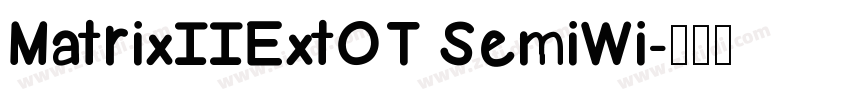 MatrixIIExtOT SemiWi字体转换
